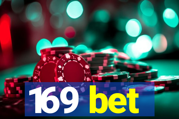 169 bet